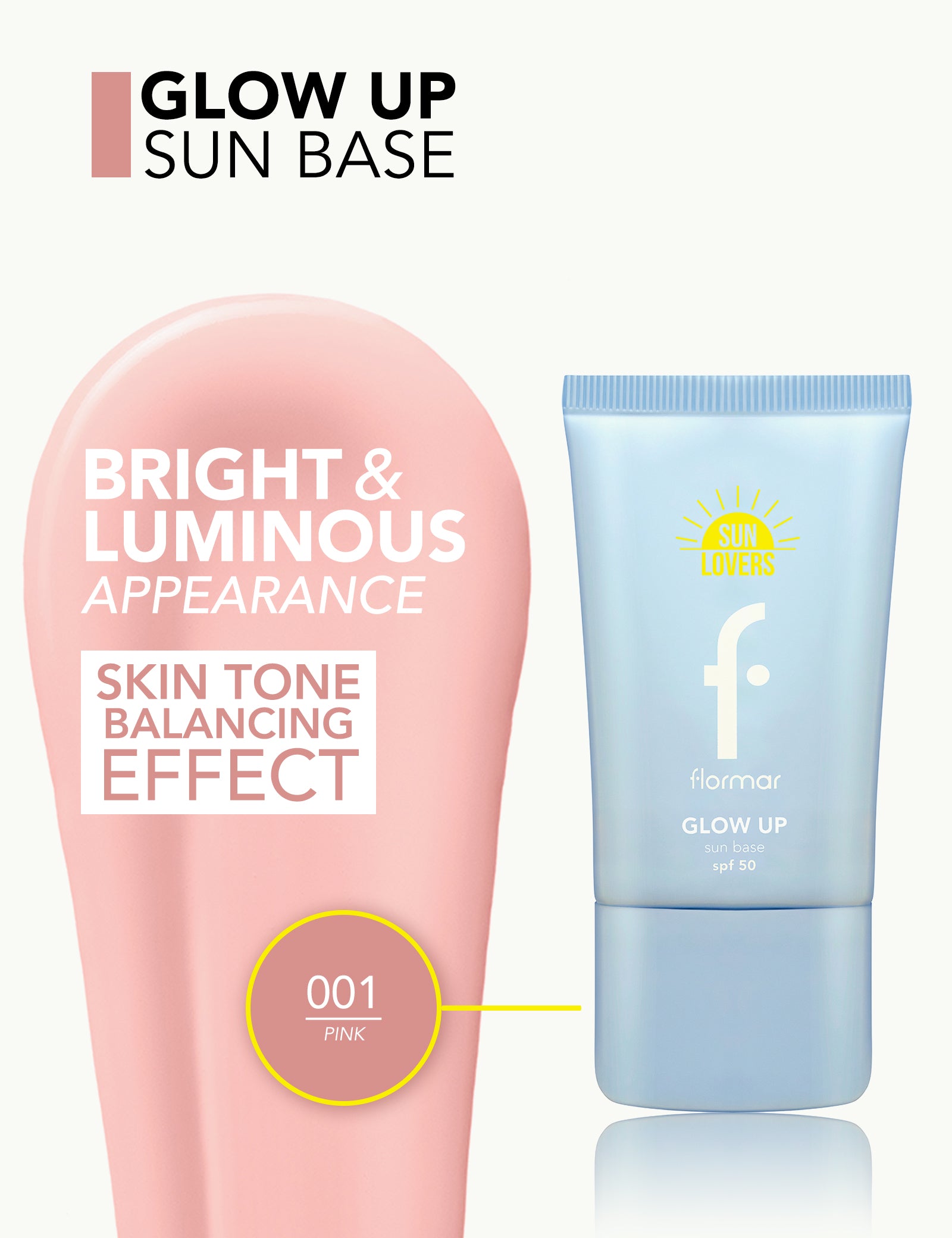 Flormar - sun lovers glow up - sun base spf 50