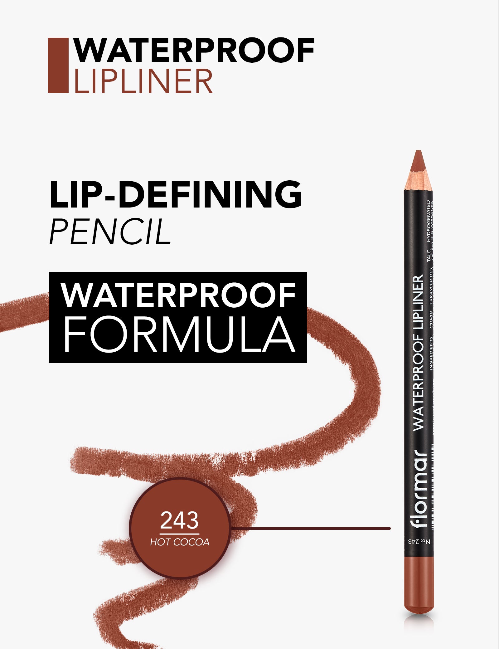 Flormar - Waterproof Lipliner